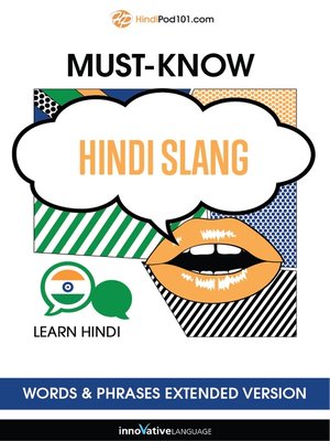 cover image of Must-Know Hindi Slang Words & Phrases